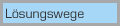 l&ouml;sungswege